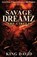 Savage Dreamz, King David - Paperback - 9781971770017