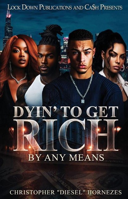 Dyin' To Get Rich, Christopher Hornezes - Paperback - 9781971770123