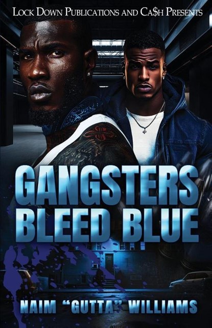 Gangsters Bleed Blue, Niam Williams - Paperback - 9781971770185