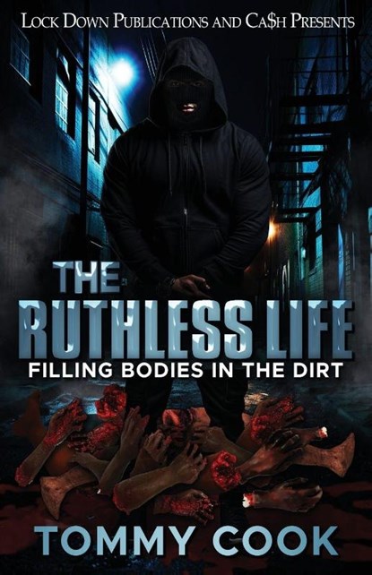 The Ruthless Life, Tommy Cook - Paperback - 9781971770215
