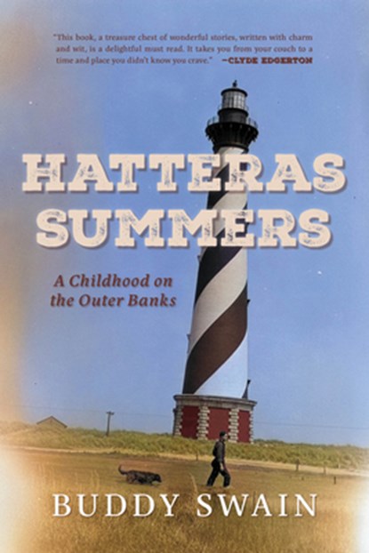 Hatteras Summers, Buddy Swain - Paperback - 9781971807034