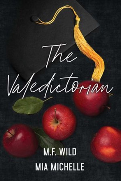 The Valedictorian, Meredith Wild - Ebook - 9781971941165