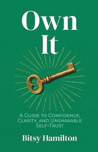 Own It, Bitsy Hamilton - Paperback - 9781971949284