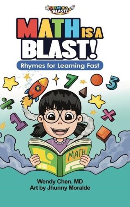 Math Is A Blast, Wendy Chen - Gebonden - 9781971957029