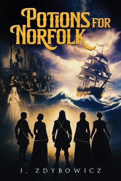 Potions for Norfolk, J Zdybowicz - Paperback - 9781972134191