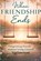 When Friendship Ends, Vanessa G Dawson - Paperback - 9781972518038
