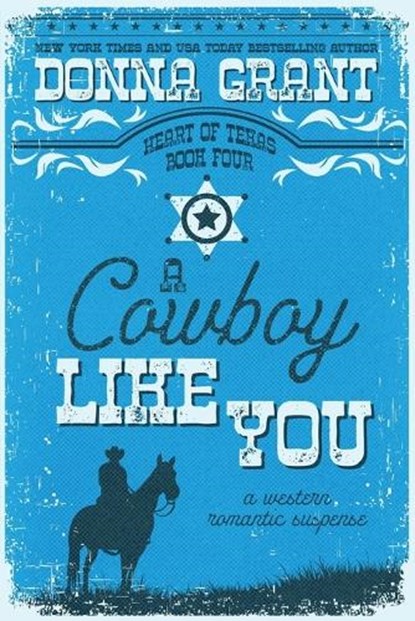 A Cowboy Like You, Donna Grant - Paperback - 9781972770092