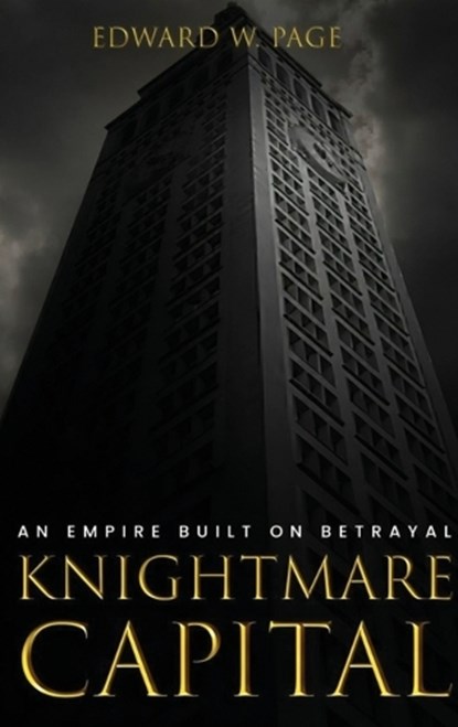Knightmare Capital, Edward W Page - Gebonden - 9781972955086