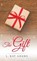 The Gift, ADAMS,  L. Kay - Gebonden - 9781973608561