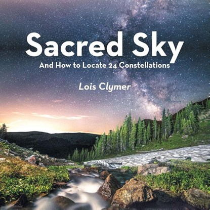 Sacred Sky, Lois Clymer - Paperback - 9781973615118