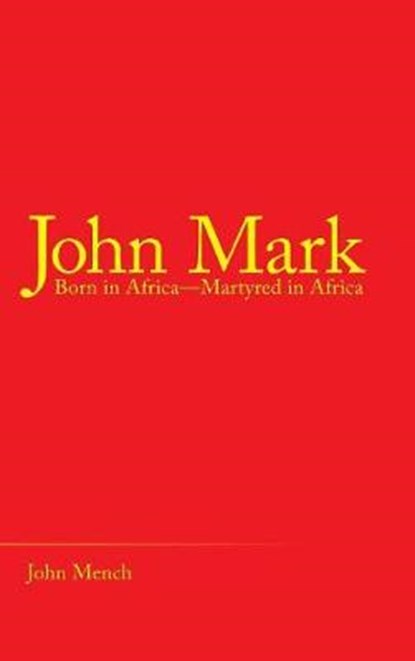 John Mark, John Mench - Overig - 9781973637073