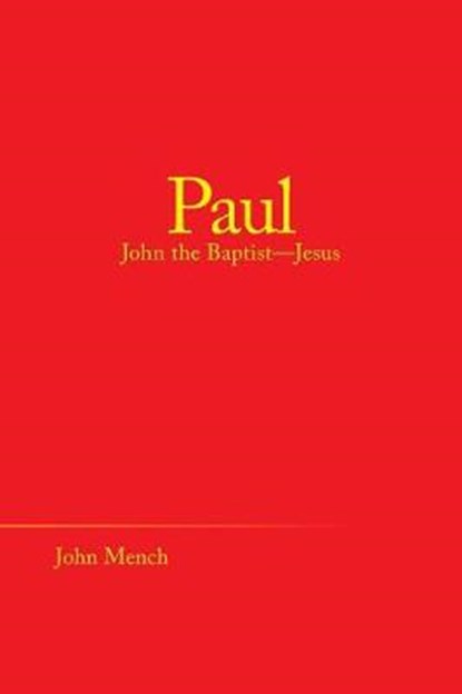 Paul, MENCH,  John - Paperback - 9781973647362