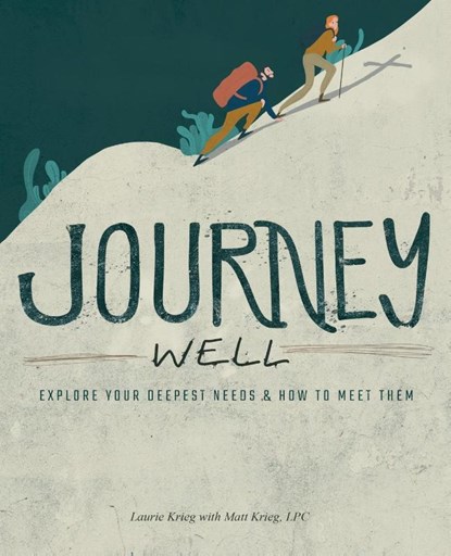 Journey Well, Laurie Krieg - Paperback - 9781973679929