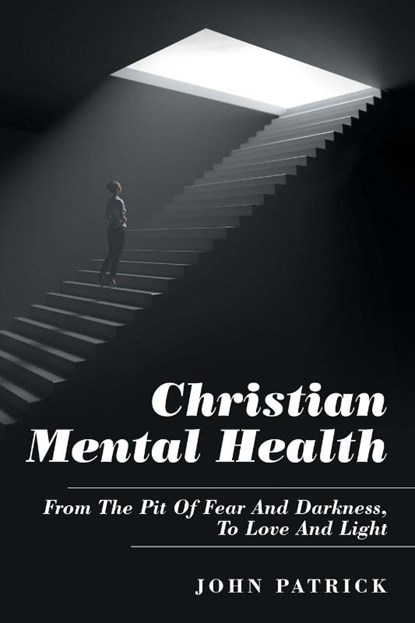 Christian Mental Health, John Patrick - Paperback - 9781973682332