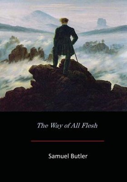 The Way of All Flesh, Samuel Butler - Paperback - 9781973704614
