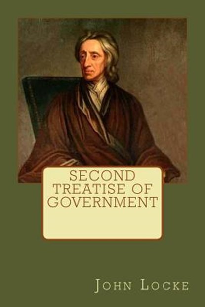 Second Treatise of Government, John Locke - Paperback - 9781974408795
