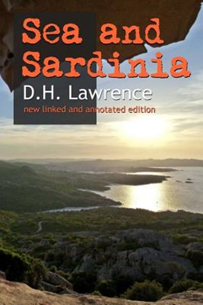 Sea and Sardinia, D H Lawrence - Paperback - 9781974675760