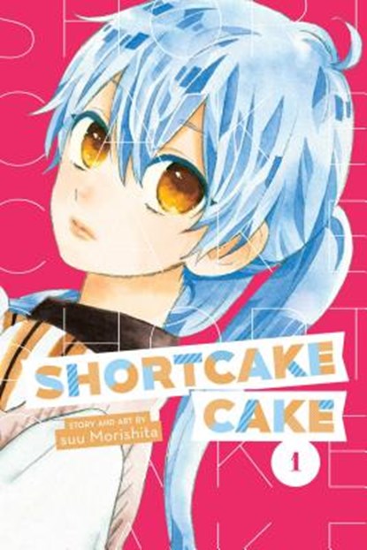 Shortcake Cake, Vol. 1, suu Morishita - Paperback - 9781974700615