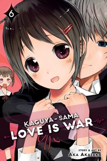 Kaguya-sama: Love Is War, Vol. 6, Aka Akasaka - Paperback - 9781974701384