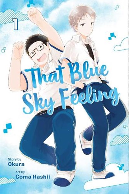 That Blue Sky Feeling, Vol. 1, Okura - Paperback - 9781974701605