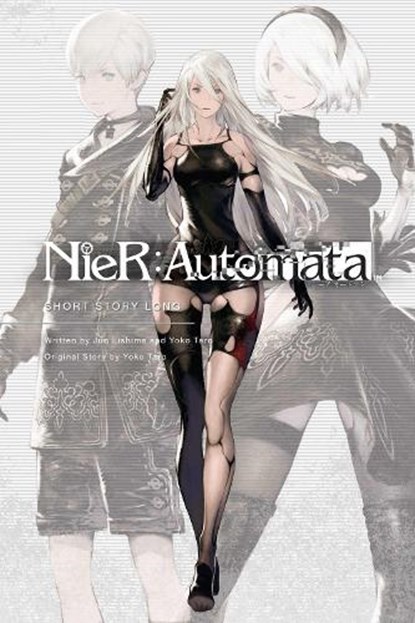 NieR:Automata: Short Story Long, Yoko Taro ; Jun Eishima - Paperback - 9781974701841