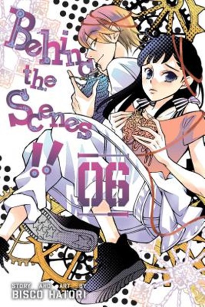 Behind the Scenes!!, Vol. 6, Bisco Hatori - Paperback - 9781974704002