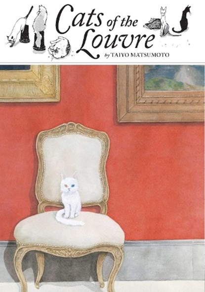 Cats of the Louvre, Taiyo Matsumoto - Gebonden - 9781974707089