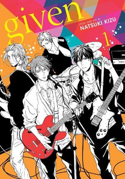 Given, Vol. 1, Natsuki Kizu - Paperback - 9781974711826