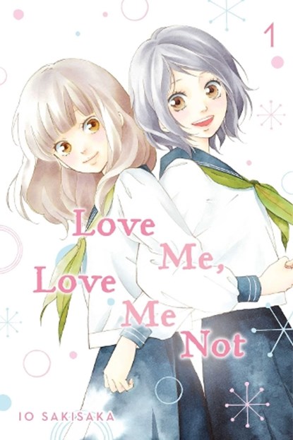 Love Me, Love Me Not, Vol. 1, Io Sakisaka - Paperback - 9781974713097