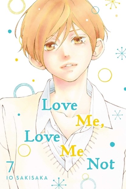 Love Me, Love Me Not, Vol. 7, Io Sakisaka - Paperback - 9781974713158