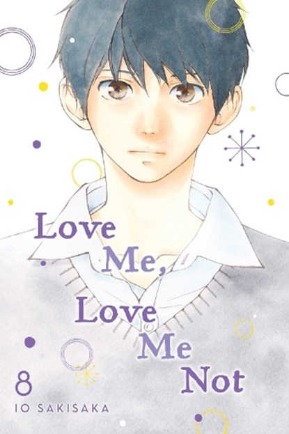 Love Me, Love Me Not, Vol. 8, Io Sakisaka - Paperback - 9781974713165