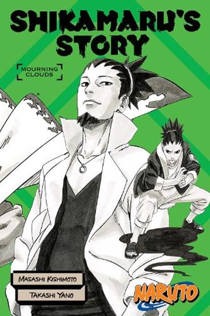 Naruto: Shikamaru's Story--Mourning Clouds, Takashi Yano - Paperback - 9781974713493