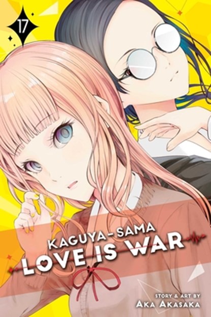 Kaguya-sama: Love Is War, Vol. 17, Aka Akasaka - Paperback - 9781974718740