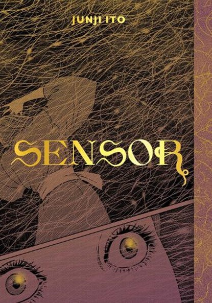 Sensor, Junji Ito - Gebonden Gebonden - 9781974718900