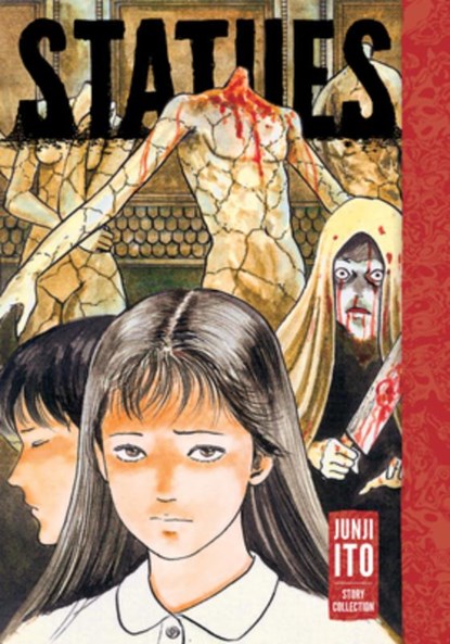 Statues: Junji Ito Story Collection, Junji Ito - Gebonden - 9781974719884