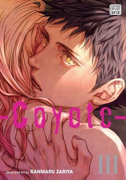 Coyote, Vol. 3, Ranmaru Zariya - Paperback - 9781974720057