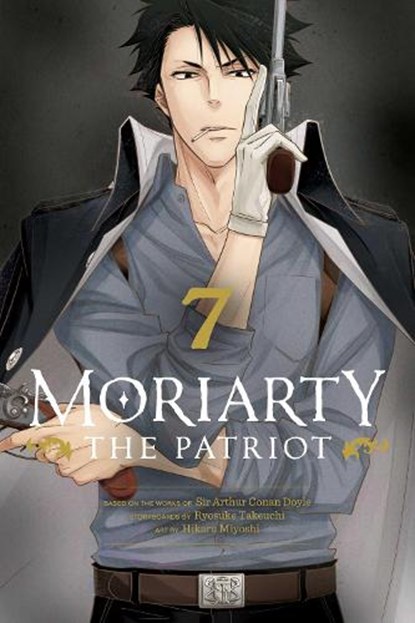 Moriarty the Patriot, Vol. 7, Ryosuke Takeuchi - Paperback - 9781974720866