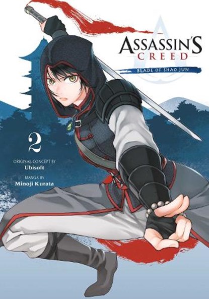 Assassin's Creed: Blade of Shao Jun, Vol. 2, Minoji Kurata - Paperback - 9781974721245