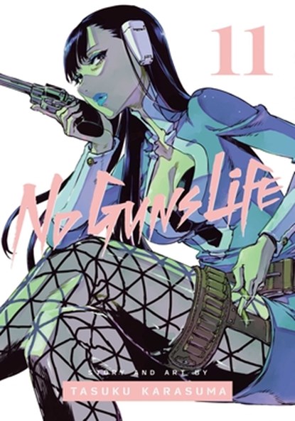 No Guns Life, Vol. 11, Tasuku Karasuma - Paperback - 9781974723430