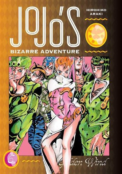 JoJo's Bizarre Adventure: Part 5--Golden Wind, Vol. 6, Hirohiko Araki - Gebonden - 9781974724147