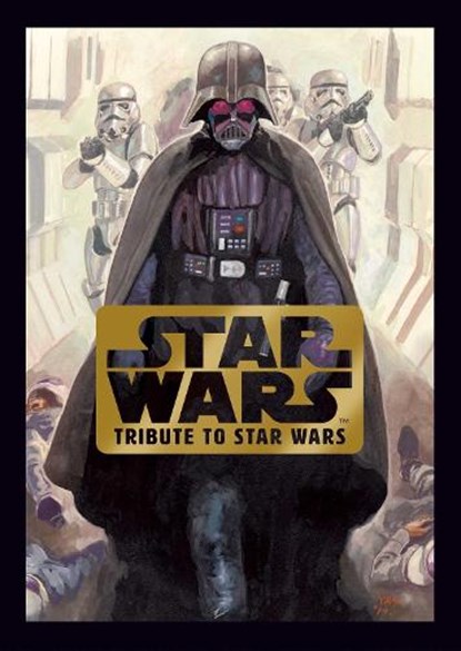 Star Wars: Tribute to Star Wars, LucasFilm - Gebonden - 9781974725977