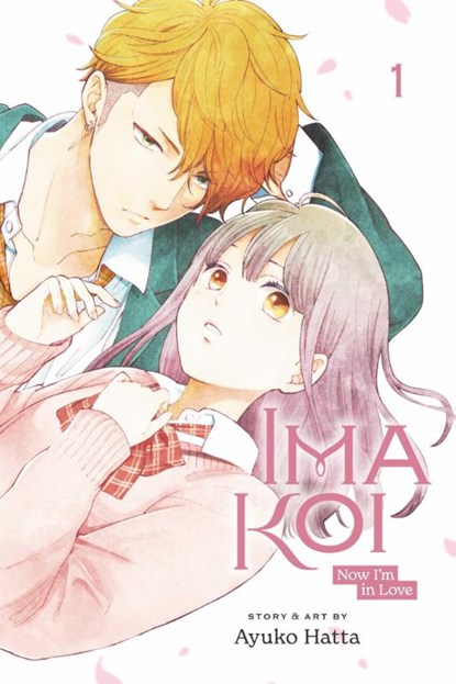 Ima Koi: Now I'm in Love, Vol. 1, Ayuko Hatta - Paperback - 9781974728954