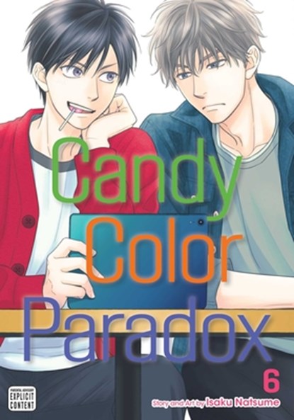 Candy Color Paradox, Vol. 6, Isaku Natsume - Paperback - 9781974734467