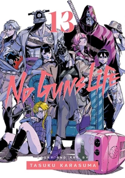 No Guns Life, Vol. 13, Tasuku Karasuma - Paperback - 9781974734504