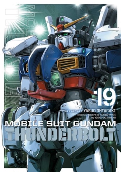 Mobile Suit Gundam Thunderbolt, Vol. 19, Yasuo Ohtagaki - Paperback - 9781974736164