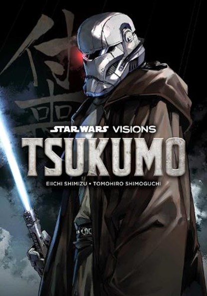 Star Wars Visions: Tsukumo, Eiichi Shimizu ; Tomohiro Shimoguchi - Paperback - 9781974739073