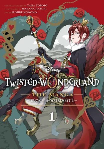 Disney Twisted-Wonderland: The Manga – Book of Heartslabyul, Vol. 1, Yana Toboso ; Wakana Hazuki - Paperback - 9781974739141