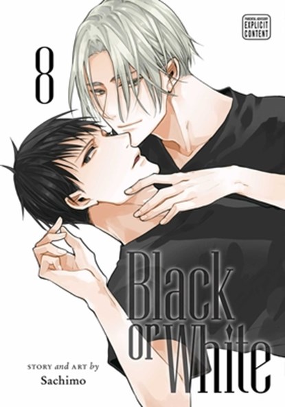 Black or White, Vol. 8, Sachimo - Paperback - 9781974743698