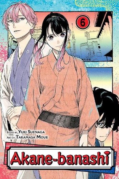 Akane-banashi, Vol. 6, Yuki Suenaga - Paperback - 9781974745753