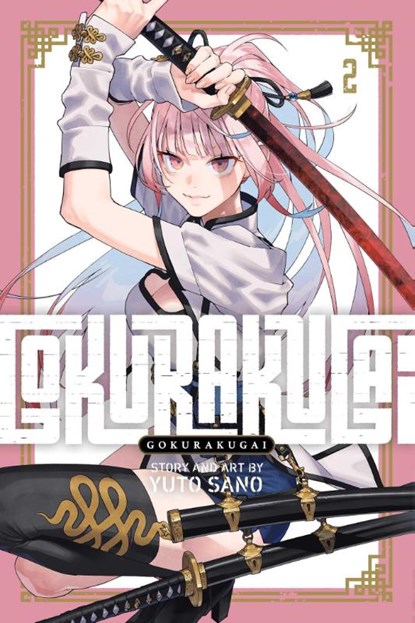 Gokurakugai, Vol. 2, Yuto Sano - Paperback - 9781974745791
